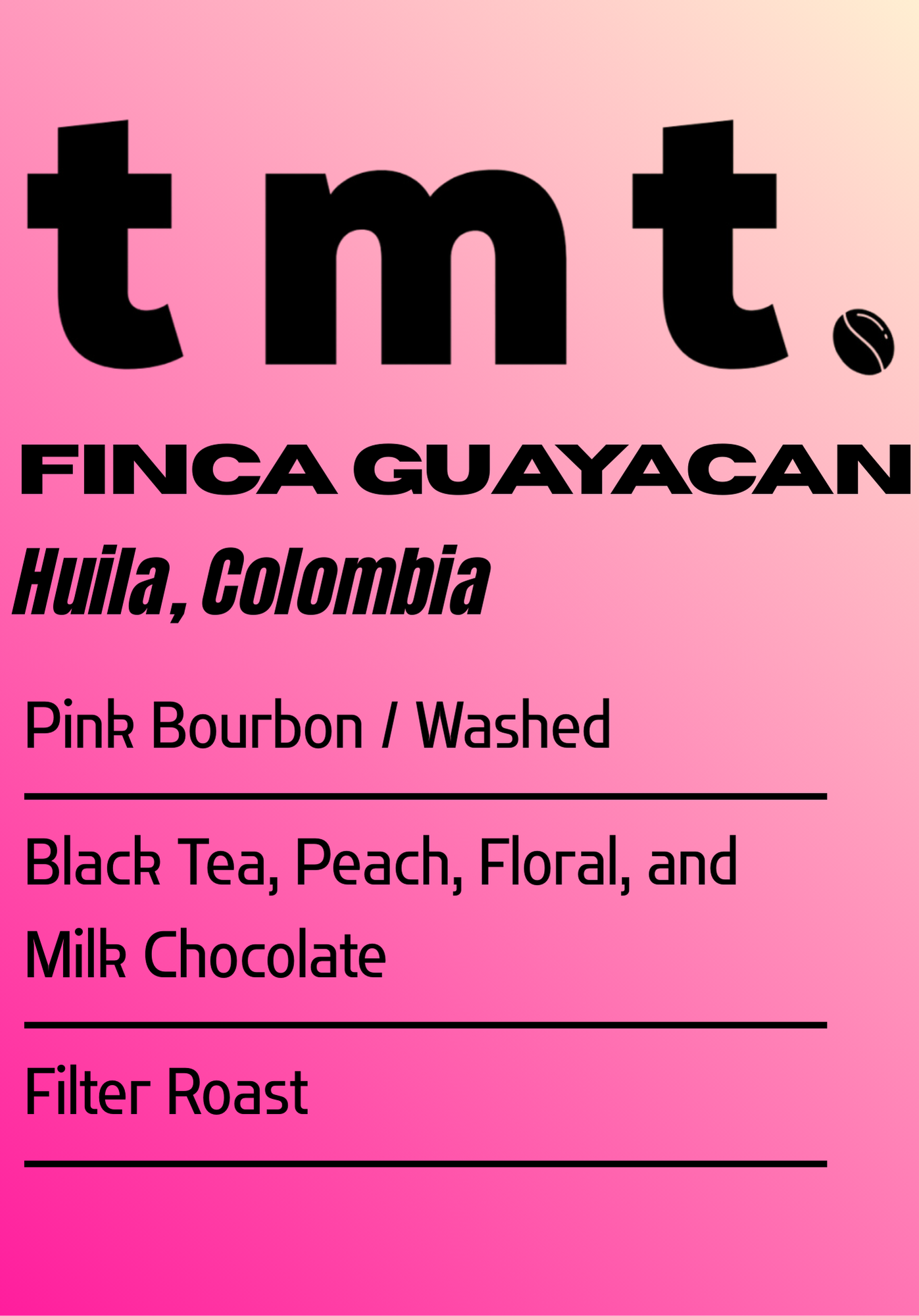 Colombia Huila Pink Bourbon coffee bag